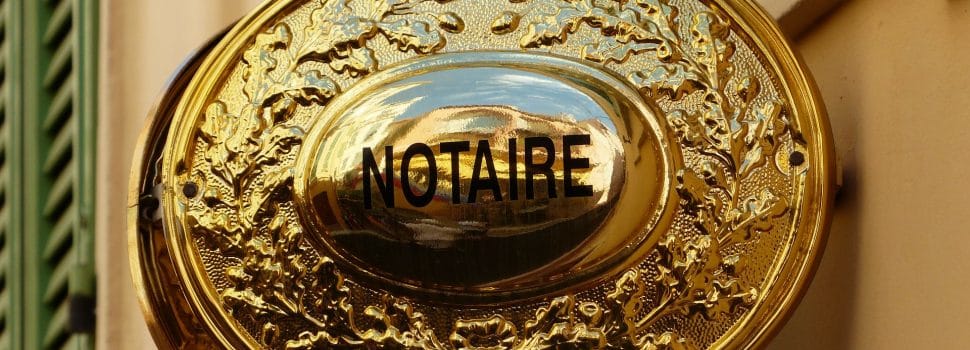 Comment mettre la pression à un notaire ?